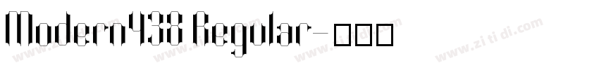 Modern438 Regular字体转换